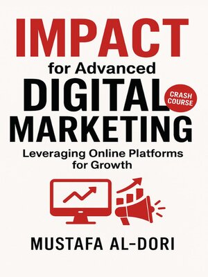cover image of IMPACT for Advanced Digital Marketing
